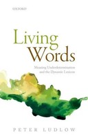 Peter Ludlow | Living Words | Taschenbuch | Englisch (2018) | Oxford Univ Pr
