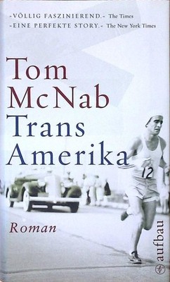Trans-Amerika: Roman Roman McNab, Tom und Verena von Koskull: