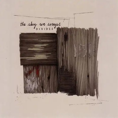Sky We Scrape,the - Divides