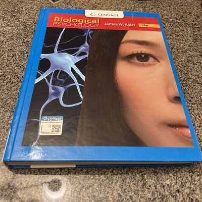 Biological Psychology 13th Ed. by James Kalat (2018, Hardcover) New