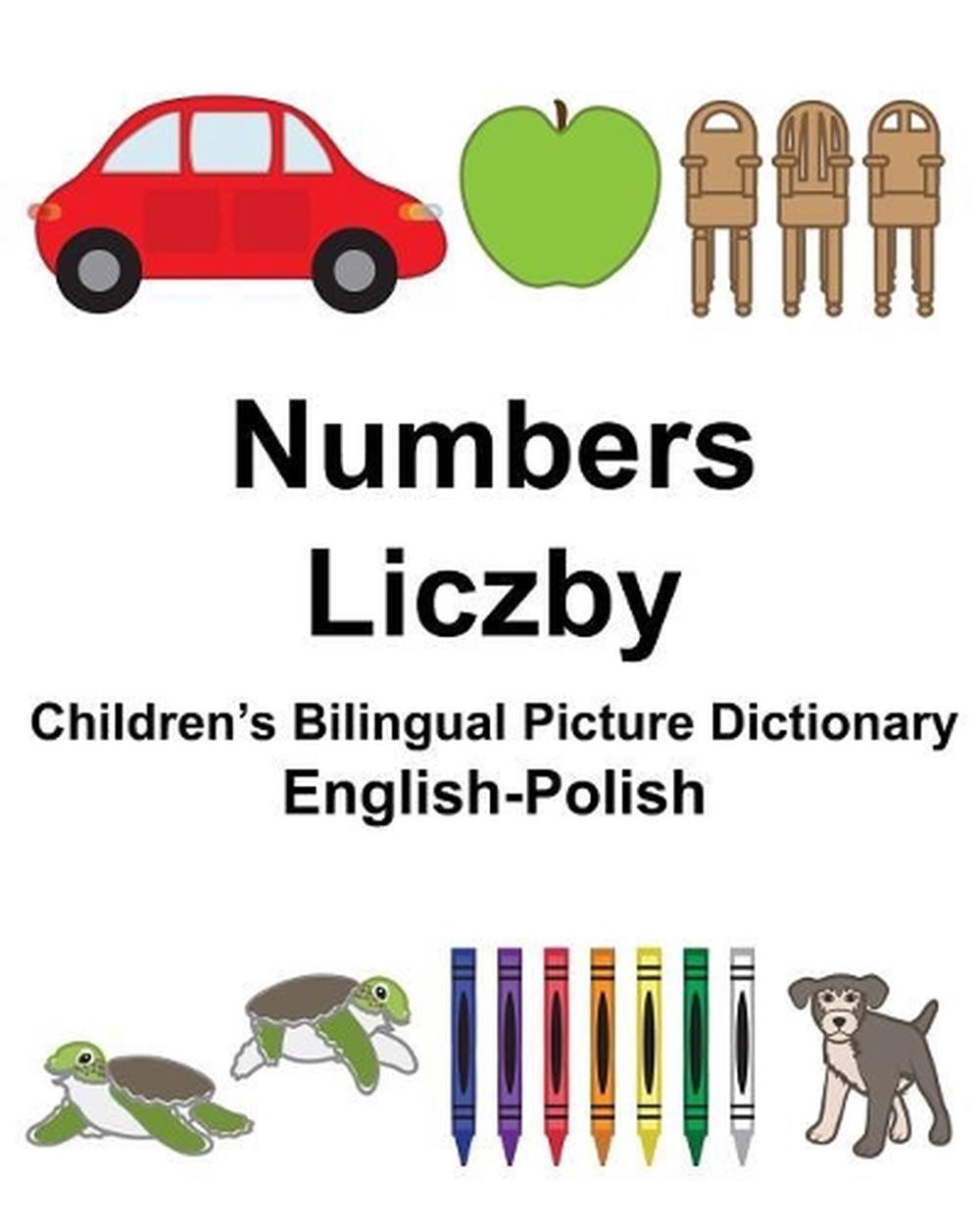 English-Polish Numbers/Liczby Children's Bilingual Picture D