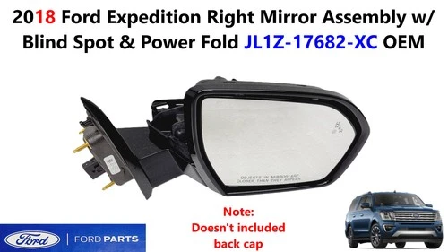 2018 Ford Expedition Right Mirror Assembly w/Blind Spot & Power Fold JL1Z17682XC