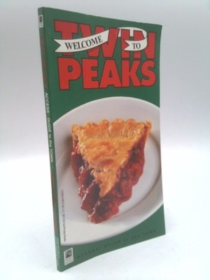 Twin Peaks : An Access Guide to the Town by Sally Peters (1991