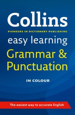 Easy Learning Grammar and Punctuation (Collins Easy Learning Eng