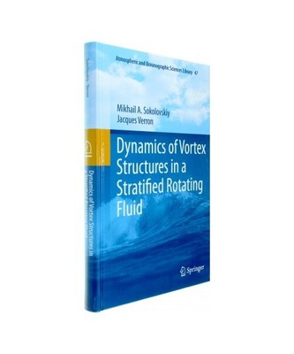 Dynamics of Vortex Structures in a Stratified Rotating Fluid, Jacques Verron, Mi
