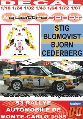DECAL AUDI QUATTRO SPORT HB S.BLOMQVIST R.MONTECARLO 1985 4th (01)
