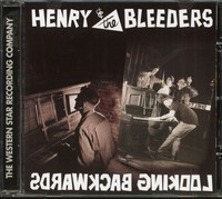 Henry & The Bleeders - Looking Backwards (Cd) - Revival Rock & Roll/Rockabilly