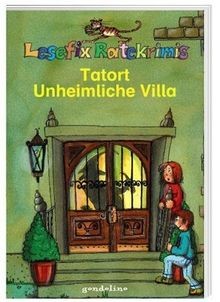 Lesefix Ratekrimis: Tatort Unheimliche Villa von Ro... | Buch | Zustand sehr gut