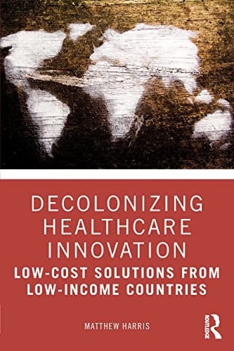 Decolonizing Healthcare Innovation - Image 6