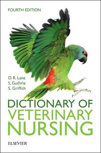 Dictionary of Veterinary Nursing Lane Guthrie Griffith Paperback 4e