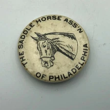 Saddle Horse Assn Of Philadelphia Button Badge Vintage Antique Unusual Back Side