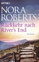 RüCkkehr Nach River's End Nora Roberts