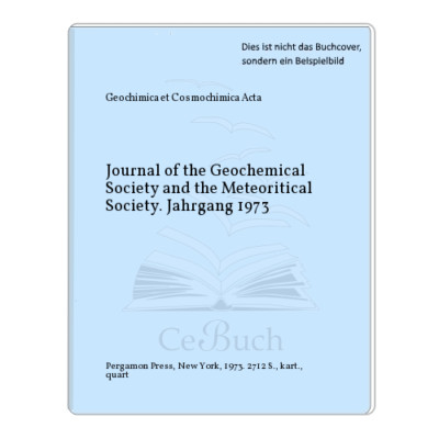 Geochimica et Cosmochimica Acta: Journal of the Geochemical Society and the ...