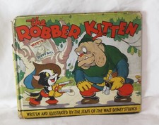 The Robber Kitten Disney 1935 David McKay Children's Book Illustrated Adorable