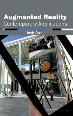Augmented Reality: Contemporary Applications (Hardback)