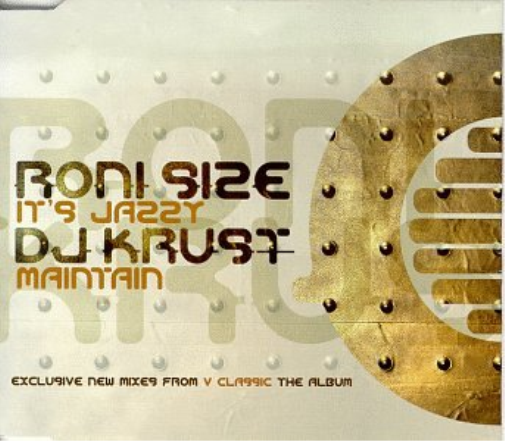 Roni Size It'S Jazzy/Maintain