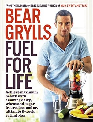 Fuel for Life: Achieve maximum health with amazing dairy, wheat 