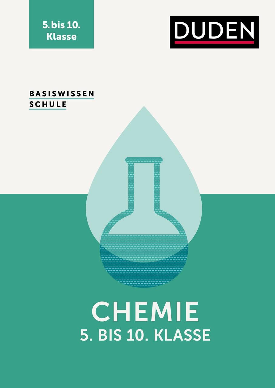 Basiswissen Schule - Chemie 5. bis 10. Klasse Claudia Puhlfürst