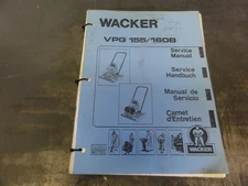 Wacker VPG 155B & VPG 160B Vibroplate Service Manual