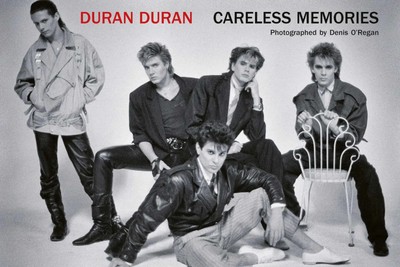 Duran Duran Careless Memories Denis O'Regan Taschenbuch 224 S. Englisch 2022