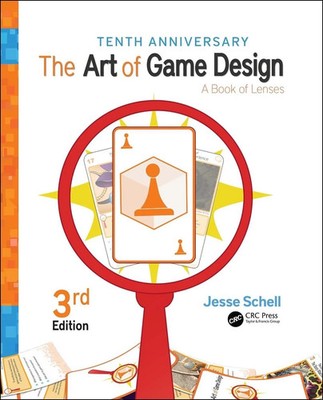 The Art of Game Design: A Book of Lenses, Third Edition 3rd Edition Fast Ship...