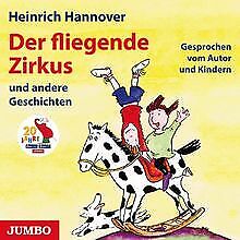 Der fliegende Zirkus: Hasentanz, Die Birnendiebe vo... | Buch | Zustand sehr gut - Heinrich Hannover