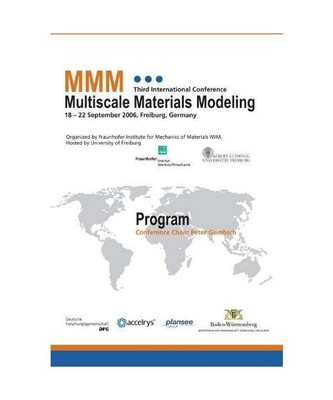Proceedings of the Third International Conference Multiscale Materials Modeling: