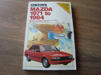 Chilton Repair Manual Mazda 1971-1984 RX2 RX3 RX4 808 GLC 626 6981 NWIO