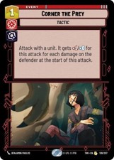 Star Wars Unlimited- Corner the Prey (Foil)- TWI 139/257
