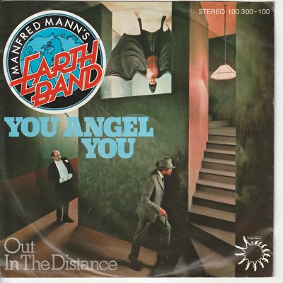 Manfred Mann´s Earth Band   You Angel You   Out in the distance     1979   7 