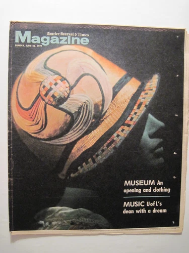 Louisville Courier Journal Magazine 1977. UL School Of Music! 4th of July Recipe