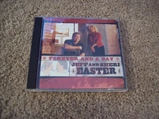 Jeff & Sheri Easter - Forever And A Day CD *RARE* 2003 Spring Hill