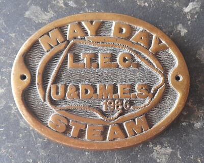 LTEC U&DMES May Day Steam Rally Messing Plakette 1986