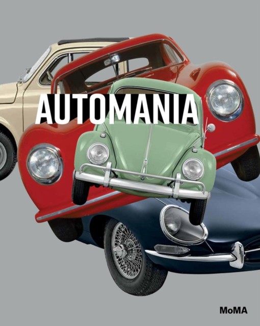 Automania by Juliet Kinchin (Hardback Book)