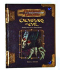 D&D Exemplars of Evil : Deadly Foes to Vex Your Heroes  Dungeons & Dragons 2007