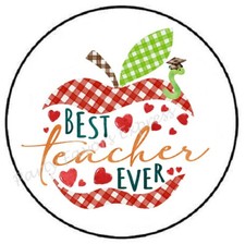 BEST TEACHER EVER ENVELOPE SEALS LABELS STICKERS PARTY FAVORS