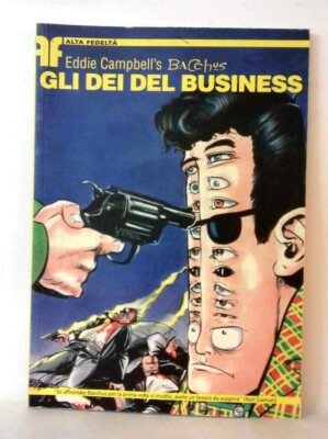 Gli Der Business, Eddie Campbell's Bacchus, Hochwertiger Treue