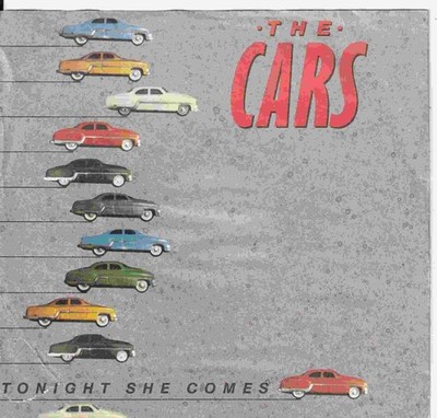 7'' Single - The Cars - Tonight she comes