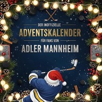 Der Inoffizielle Adventskalender FüR Fans Von Adler Mannheim Anton Koch