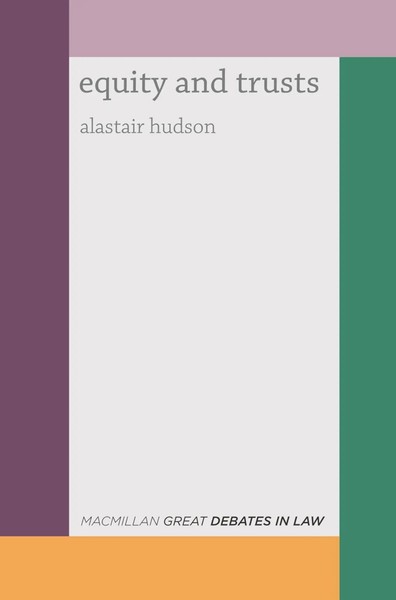 Great Debates In Equity And Trusts | Alastair Hudson | Taschenbuch | Englisch-image