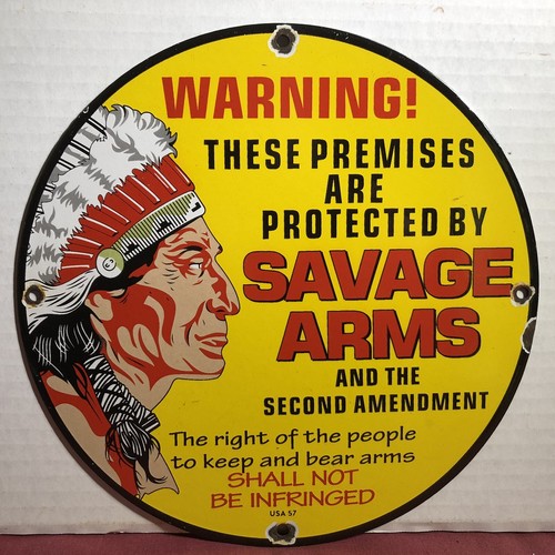 Vintage 1957 Dated Savage Arms 10” Porcelain Warning 2nd Amendment Guns Sign
