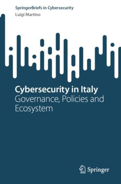 Cybersecurity in Italy by Luigi Martino - - Image 2