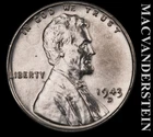 1943-D Lincoln Wheat Cent - Choice Gem Brilliant Unc  No Reserve  #L3812