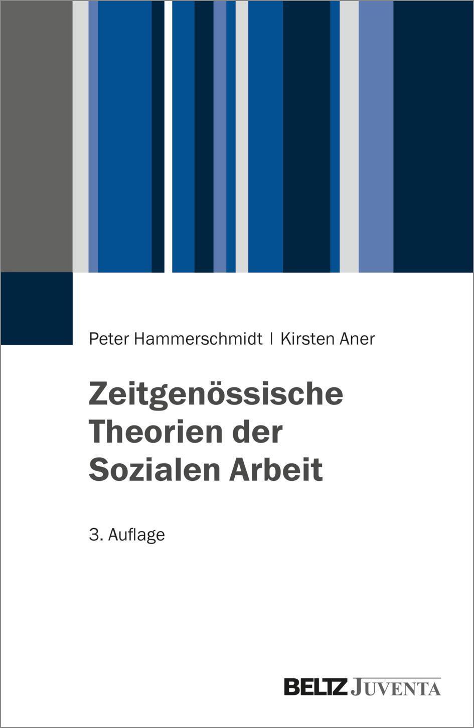 Thumbnail - Zeitgenössische Theorien Der Sozialen Arbeit | Peter Hammerschmidt (u.