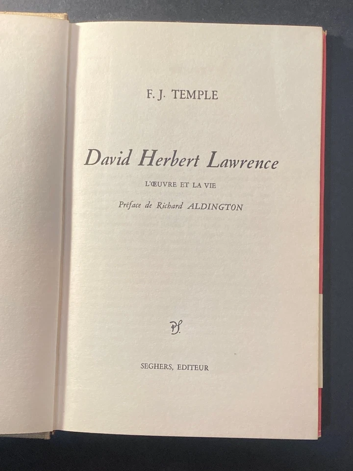 F.J.TEMPLE (Envoi à Delteil) ; D.H.Lawrence, Oeuvre et Vie ; Seghers ; 1960 ;BE - Photo 3/4