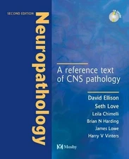 Neuropathology: A Reference Text of CNS Pathology
