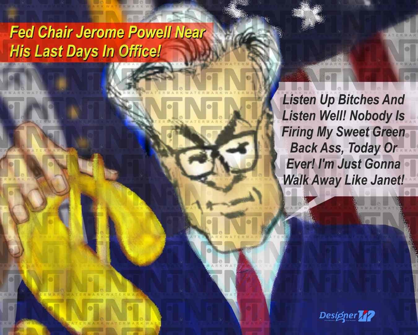 The Last Term Days Of Fed Chair Jerome Powell Digital NFT