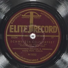 OERLIKON U. UMGEBUNG Schweizer Aelplerfest ELITE RECORD M 5052 EX 78rpm 10" 1935