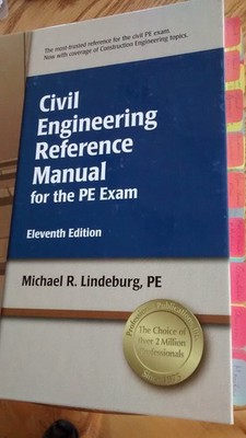 Civil Engineering Reference Manual for the PE Exam