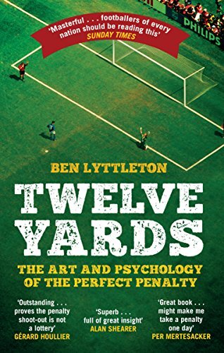 Twelve Yards By Ben Lyttleton. 9780552169950